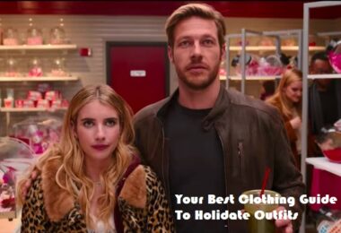 Your Best Clothing Guide To Holidate Outfits Collection