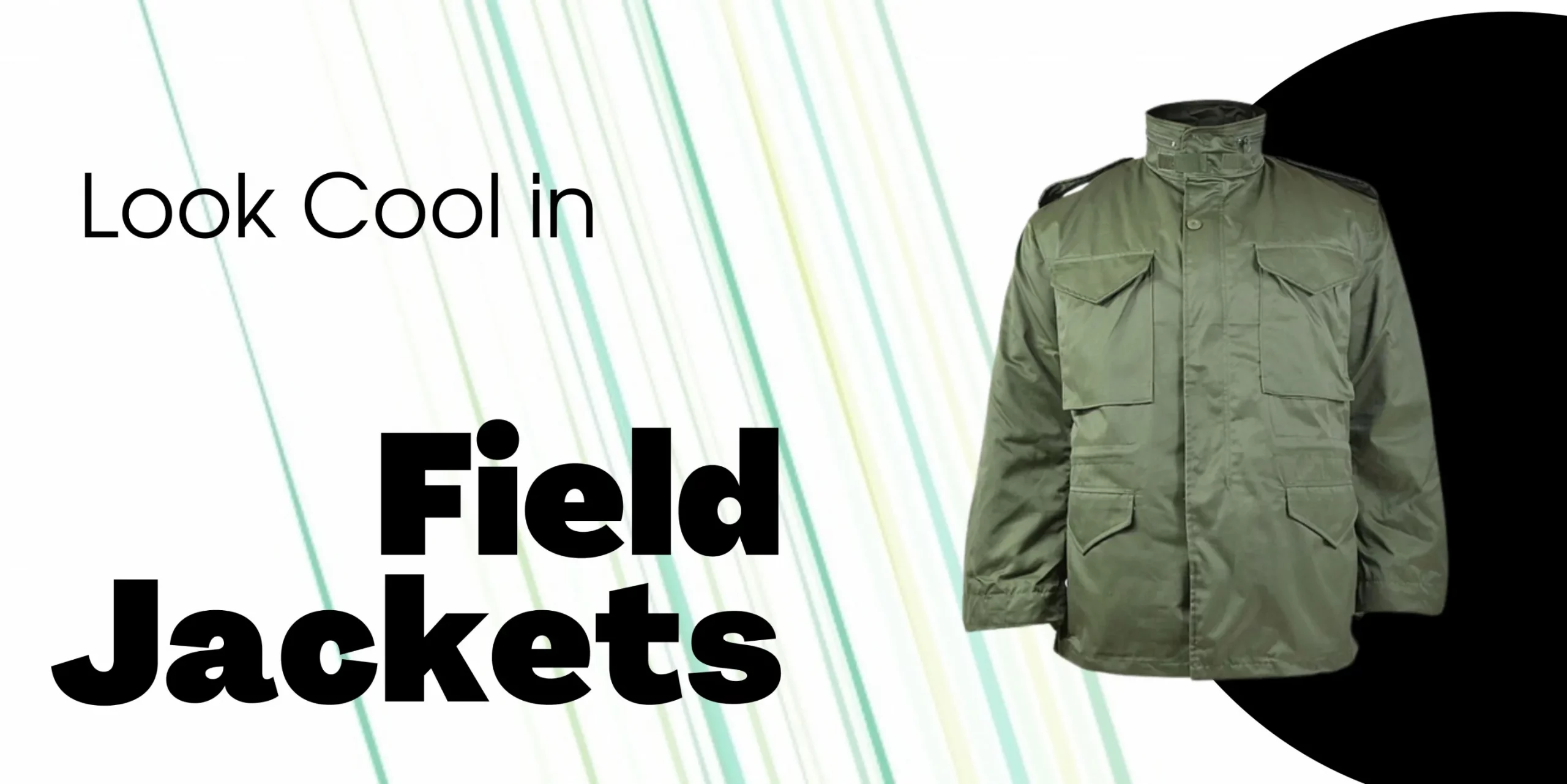 Field Jackets