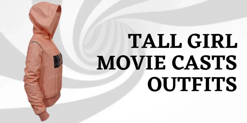 How to Dress Like Celebrities in Tall Girl Movie