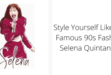 90s Fashion Selena Quintanilla