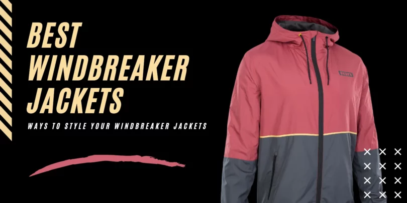 Best-Ways-to-Style-Your-Windbreaker-Jackets