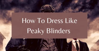 How-To-Dress-Like-Peaky-Blinders