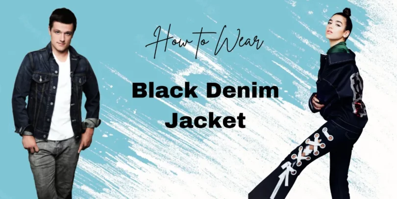 How-to-Wear-Black-Denim-Jacket-810x406