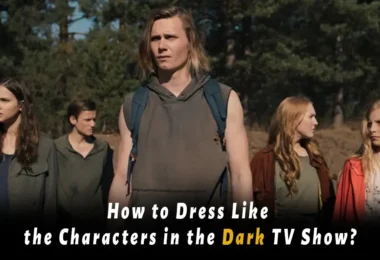 How to Dress Like the Characters in the Dark TV Show