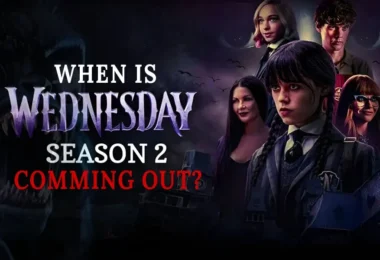 WHEN IS WEDNESDAY SEASON 2 COMING OUT