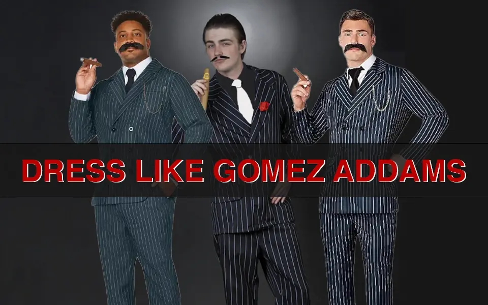Dress Like Gomez Addams (COSTUME GUIDE)