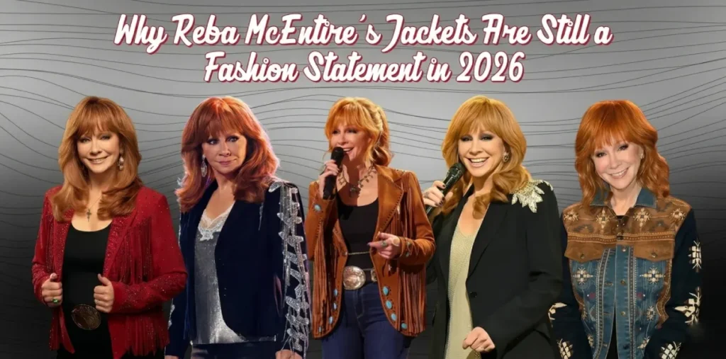 Reba McEntire Jackets Are Still a Fashion Statement in 2026