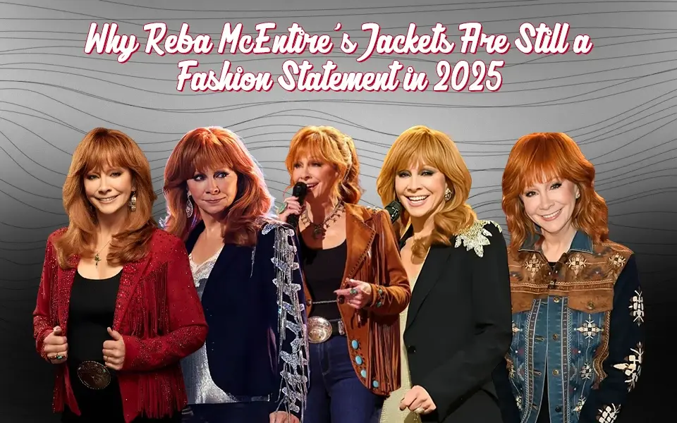 Why Reba McEntire’s Jackets Are Still a Fashion Statement