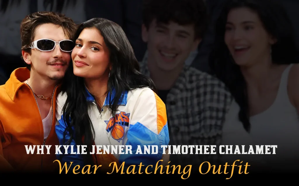 Kylie Jenner and Timothee Chalamet wear matching Outfits