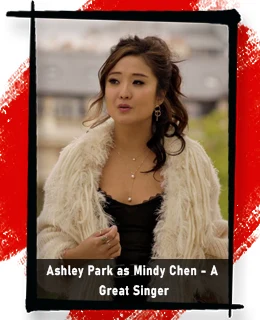 Ashley Park as Mindy Chen - A Great Singer