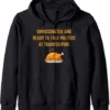 Unvaccinated and Ready to Talk Politics Thanksgiving Hoodie
