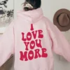 I Love You Pullover Hoodie