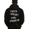 Need Money for Porsche Black Hoodie