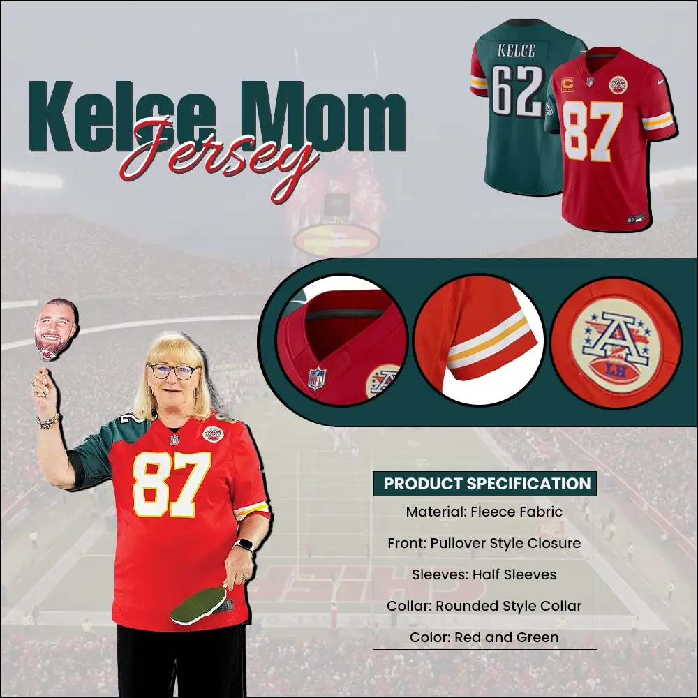 Kelce Mom Jersey