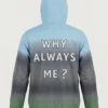 Why Always Me Windbreaker Jackets